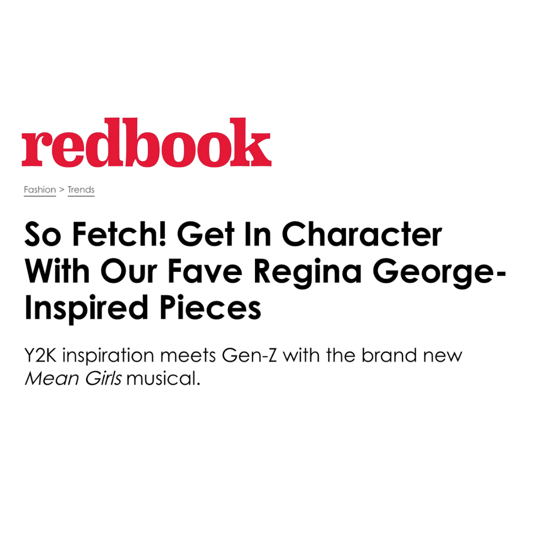 redbook so fetch get in character with our fave Regina George inspired pieces y2k inspiration meets gen-z with the brand new Mean Girls musical trendy fashion waterproof